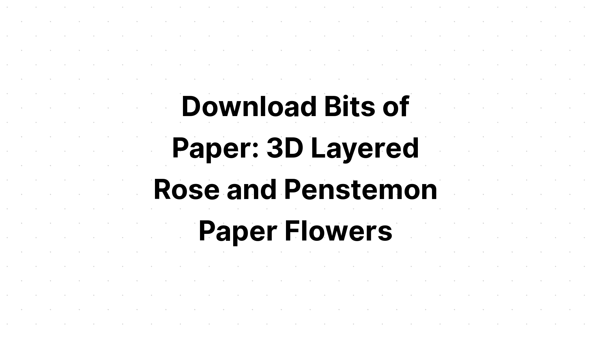 Download 3D Layered Flower Svg - Layered SVG Cut File